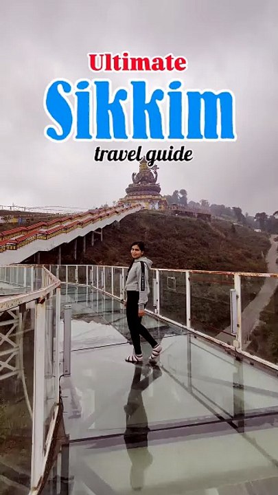 Ultimate Sikkim travel guide