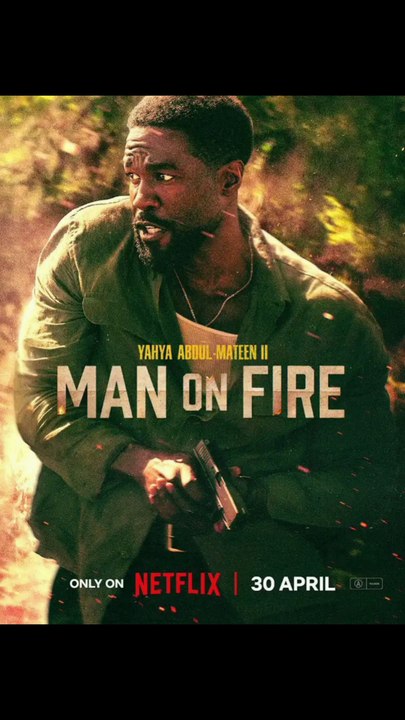MAN ON FIRE : SAISON 1 - LE 30 AVRIL 2026 SUR NETFLIX
