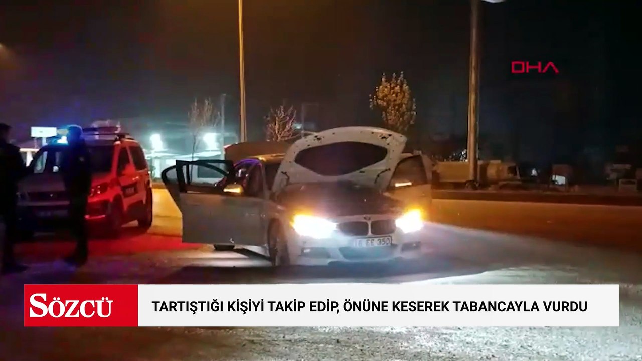 Tartıştığı kişiyi aracıyla takip edip, önüne keserek tabancayla vurdu
