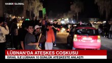 Lübnan’da ateşkes coşkusu