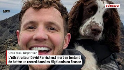 L'ultratraileur David Parrish est mort en tentant de battre un record dans les Highlands en Écosse - Ultra-trail - Disparition
