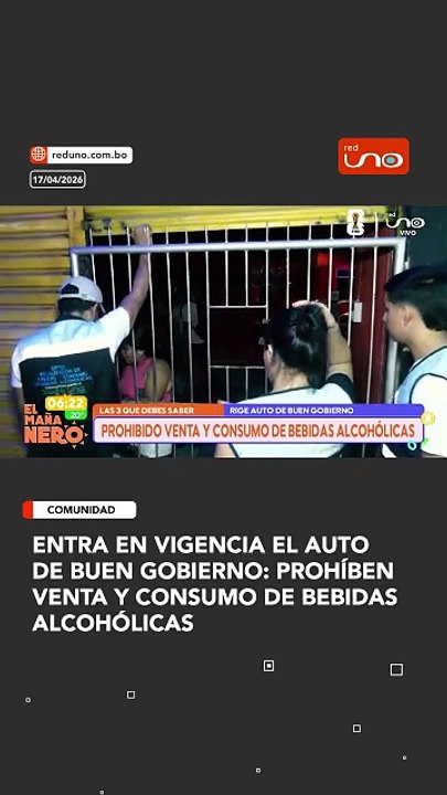 Entra en vigencia el Auto de Buen Gobierno: prohíben venta y consumo de bebidas alcohólicas