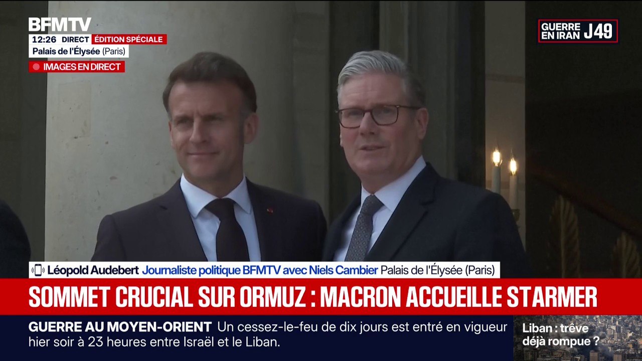 Guerre au Moyen-Orient: Emmanuel Macron accueille le Premier ministre britannique Keir Starmer pour le sommet crucial sur la sécurisation du détroit d'Ormuz