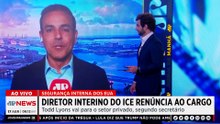 Diretor interino deixará comando do ICE no fim de maio