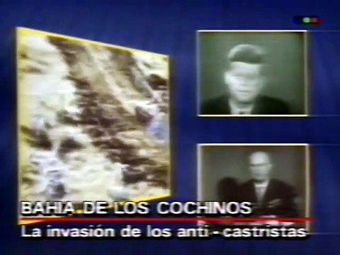 Bahia de los Cochinos 1961 la invasion a Cuba - programa Siglo 20
