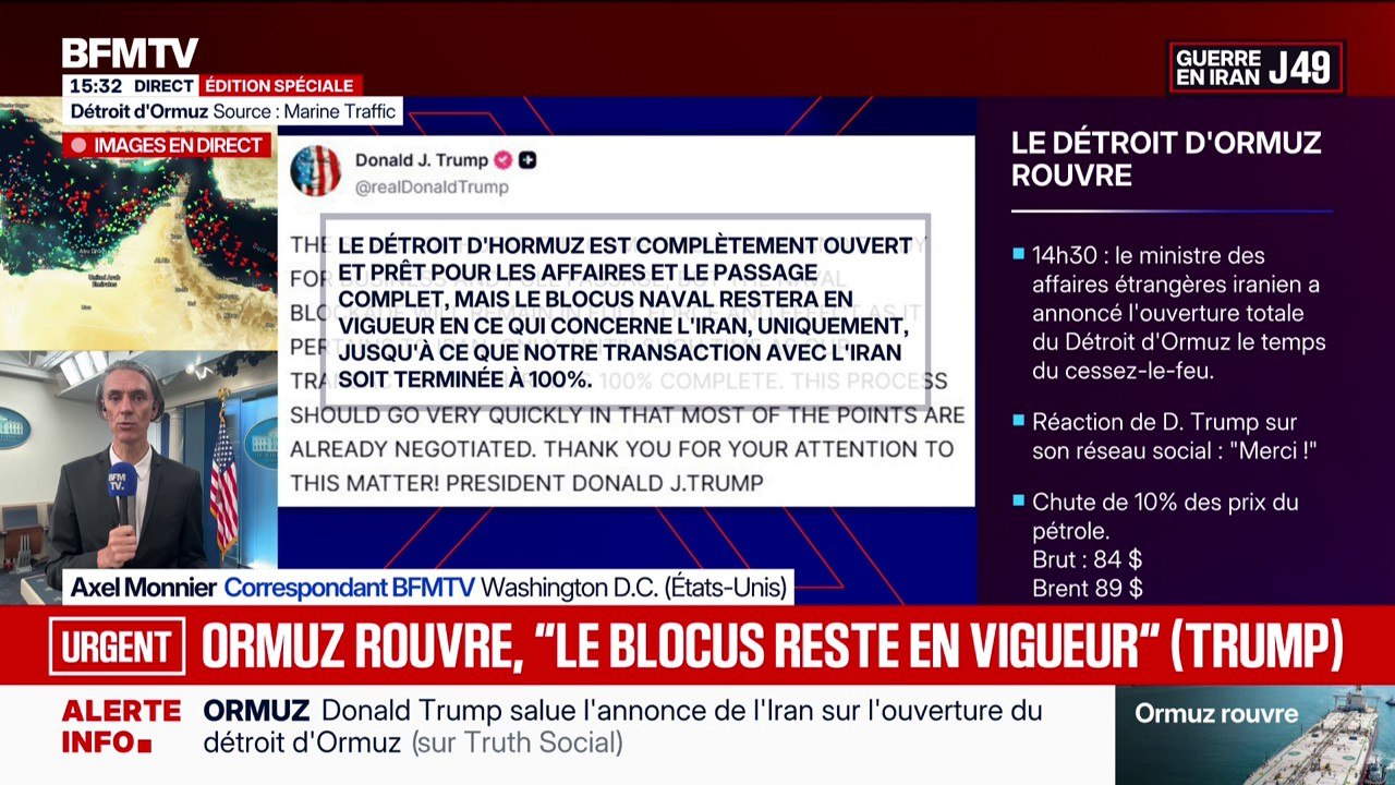 Réouverture du détroit d'Ormuz: Donald Trump indique que "le blocus naval restera en vigueur" jusqu'à la fin des négociations avec l'Iran