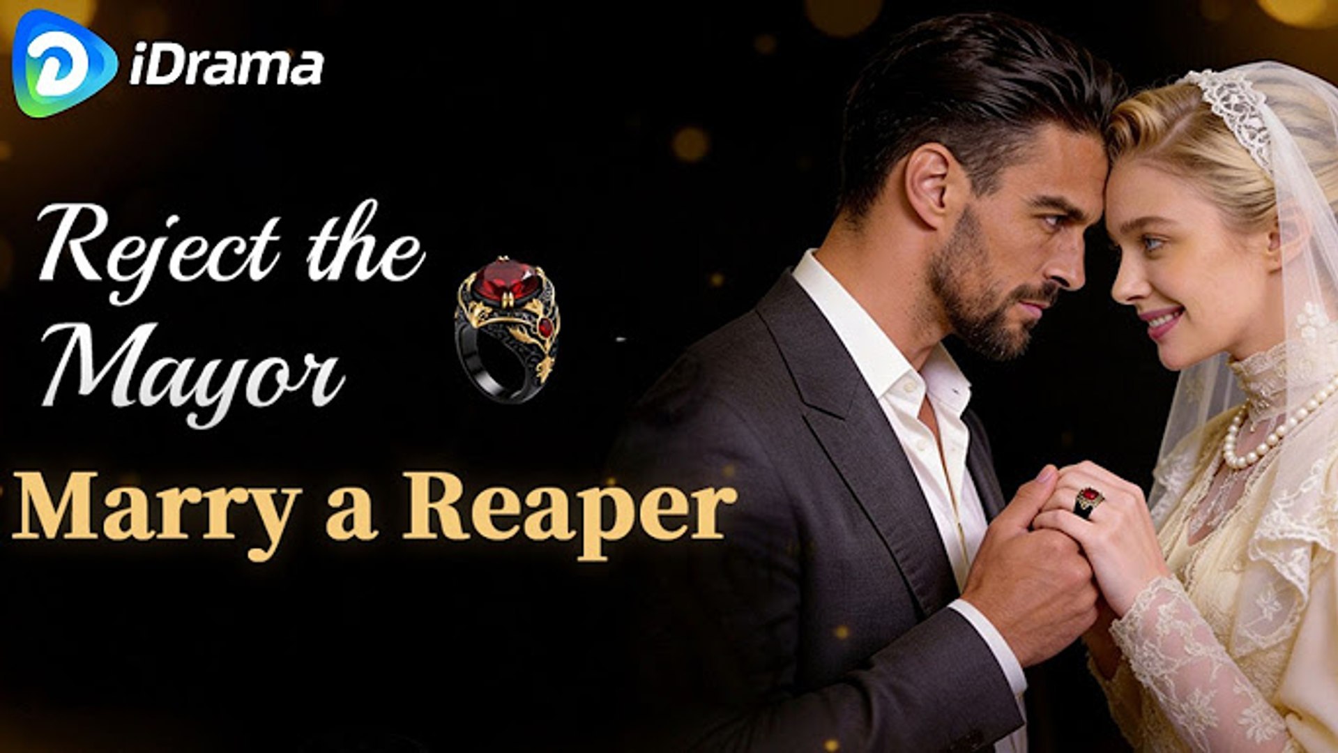 ⁣Reject The Mayor Marry A Reaper