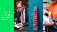 Le Récap' du vendredi 17 avril 2026