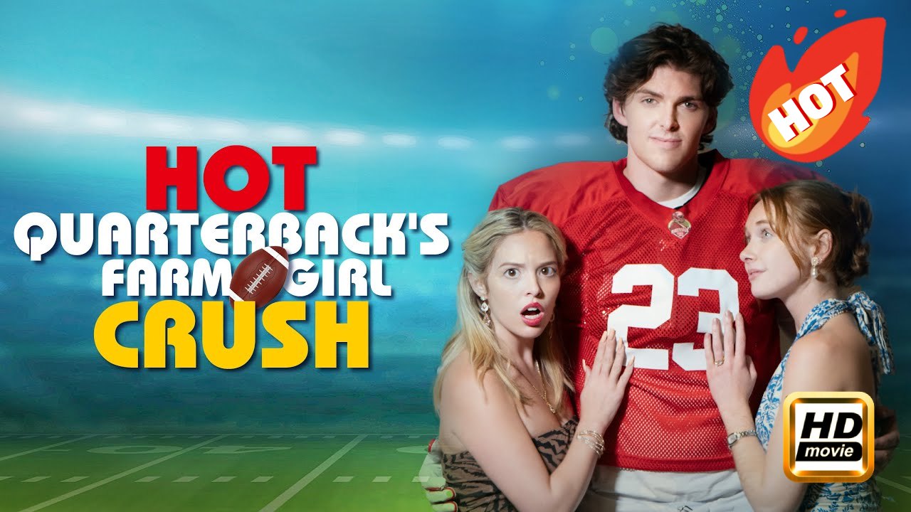 Hot Quarterback's Farm Girl Crush | Full Movie HD - Drama Young Adult Modern Romantic Steamy USA Campus Villa Contemporary All Ages Athlete Damsel Student Wallflower Campus Lovers Friends to Lovers ShortFilms