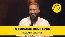 Merwane Benlazar – Islam & Vikings