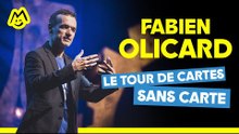 Fabien Olicard – Le tour de cartes sans carte