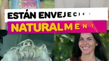 Famosas que están envejeciendo naturalmente