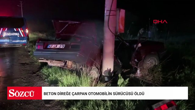 Beton direğe çarpan otomobilin sürücüsü öldü