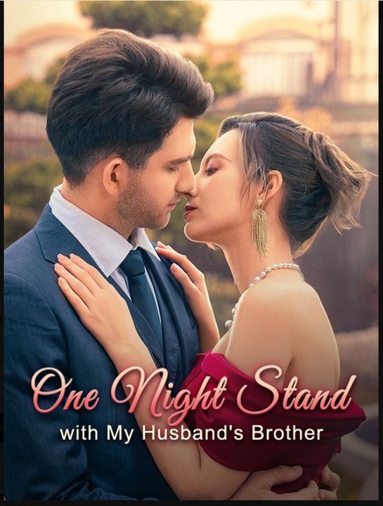 One Night Stand with My Husband's Brother- Full Movie English Sub | Full Short Drama | English Sub 2026
