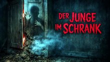 Der Junge im Schrank • German Creepypasta