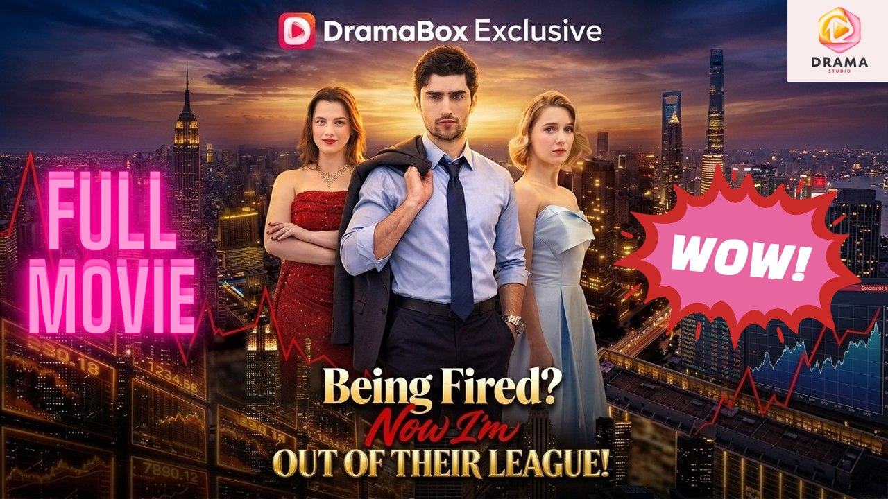 New 2026 Being Fired? Now I'm Out Of Their League! Drama Hub Hub