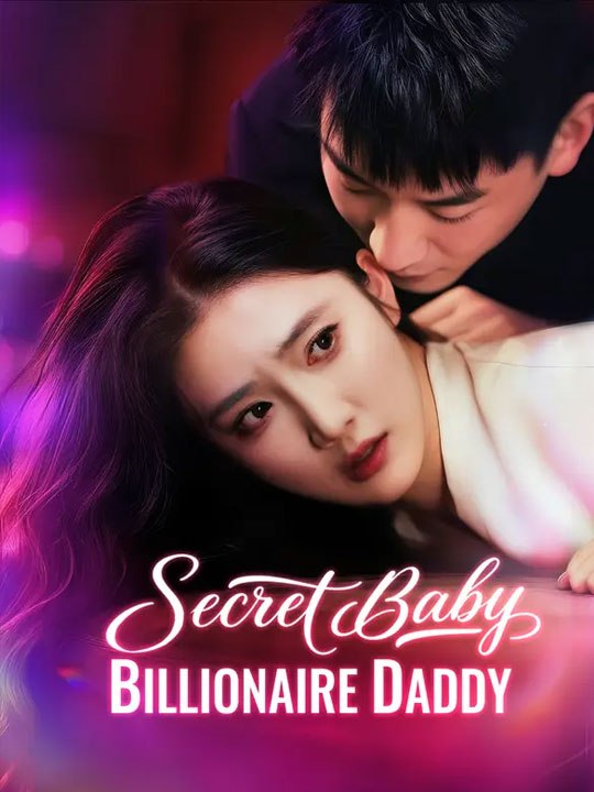 Secret Baby, Billionaire Daddy
