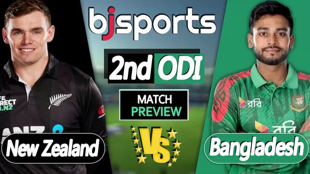 Bangladesh vs New Zealand 2026 | BAN vs NZ 2nd ODI Match Preview |