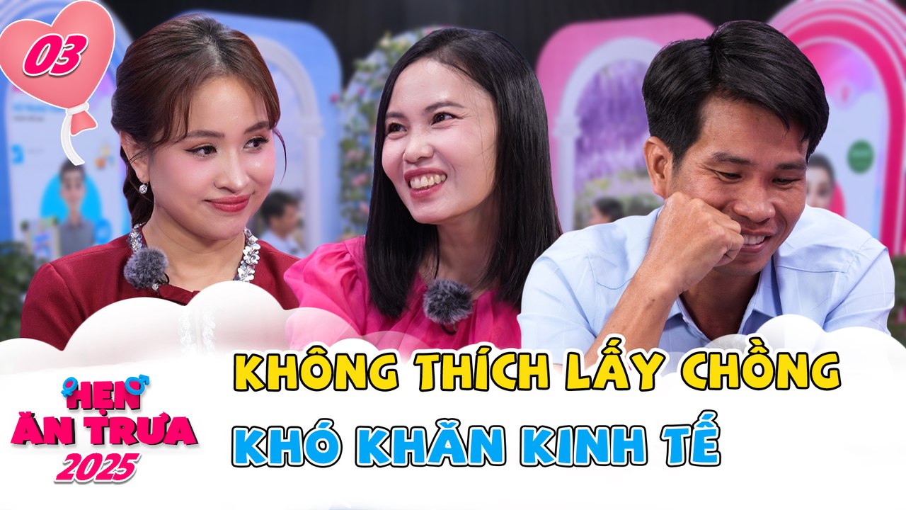 Hẹn Ăn Trưa 2025 tập 3B