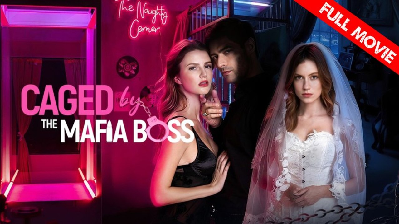 Caged by Mafia Boss | Full Movie HD - Best Drama ShortFilms Hot Romance Sweet Romance Modern Charming Possessive Love & Crime