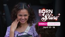 Born To Shine: Weekly Marathon | April 19, 2026