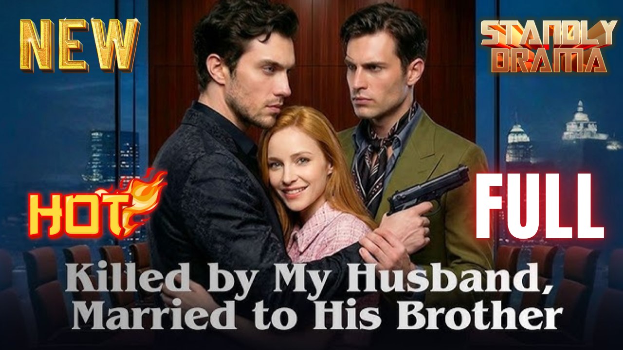 Killed By My Husband Married To His Brother Hd I Best Romantic Shortfilms Hot Emotional Dark Billionaire Ceo Romance New Series 2026