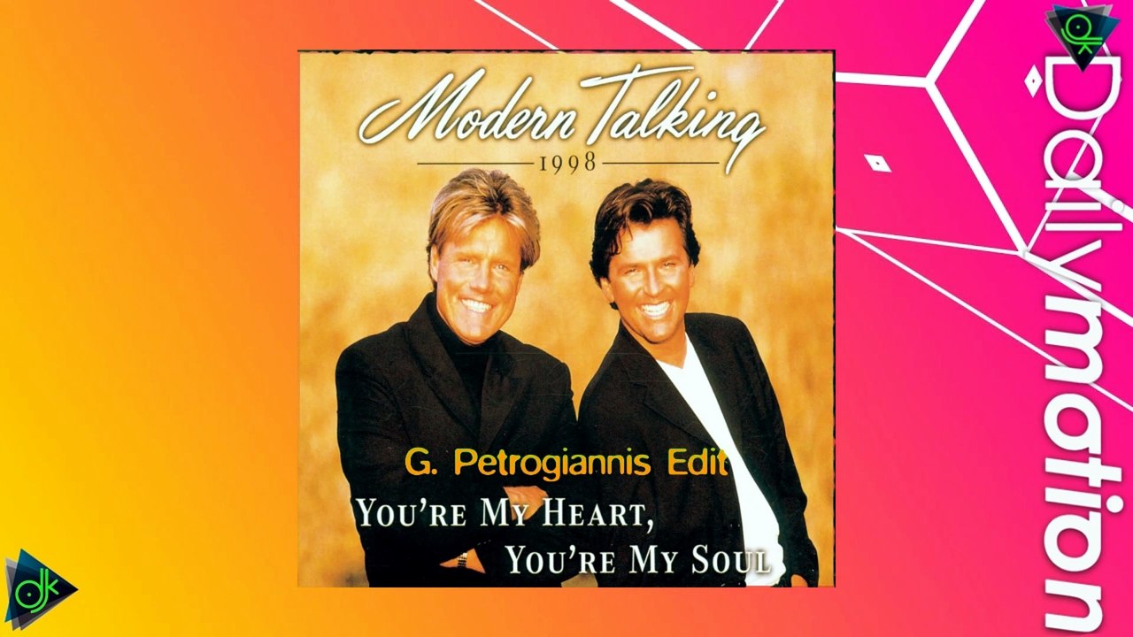 Modern Talking - Youre My Heart Youre My Soul (G Petrogiannis Edit)