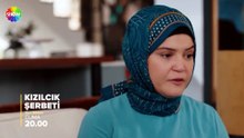 Kızılcık Şerbeti 134. Bölüm 1. Fragman