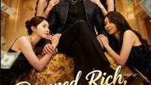Dumped, Rich, & 4 Beauties - Full Movies English Sub