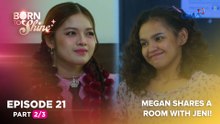 Born To Shine: Megan shares a room with Jeni! (Episode 21 - Part 2/3)