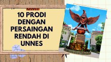 10 Prodi dengan Persaingan Rendah di Unnes, Pilihan di SNBT 2025