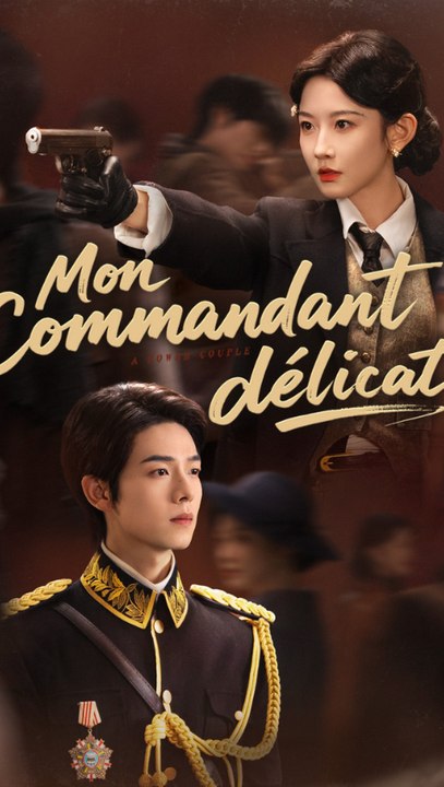 Mon Commandant DéLicat Episode FrançAis Drama HistóRico, Romance