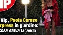 GF Vip, Paola Caruso sorpresa così cosa stava facendo