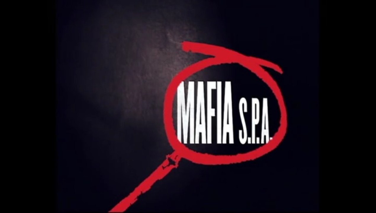 Lezioni di Mafia 09: Mafia S.p.a. | Mafia Lessons 09: Mafia S.p.a. (Joint-Stock Company)