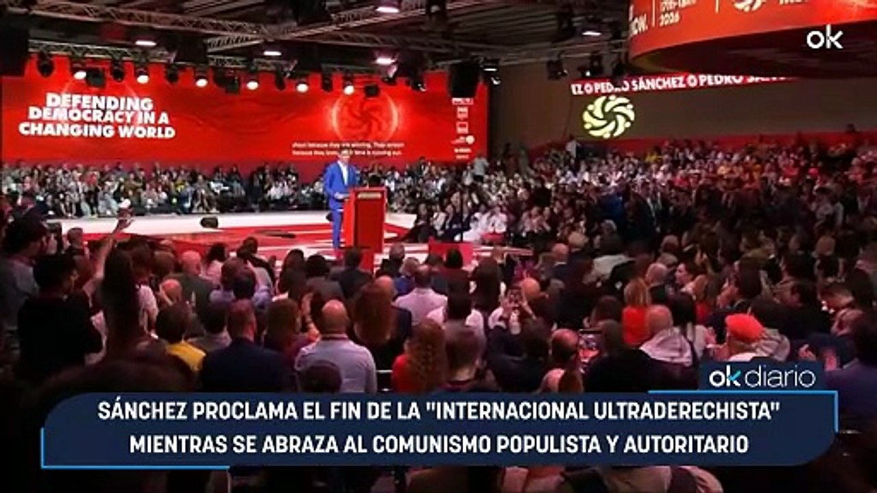 Sánchez proclama el fin de la "internacional ultraderechista" mientras se abraza al comunismo populista y autoritario
