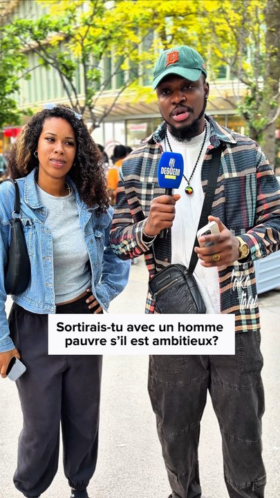 Sortirais-tu avec un homme s’il est ambitieux ? #videos
