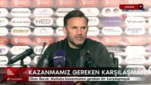 Okan Buruk: Mutlaka kazanmamız gereken bir karşılaşmaydı