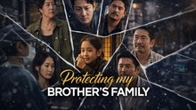 [New Film] Protecting My Brother's Family | Full Movie (2026)
