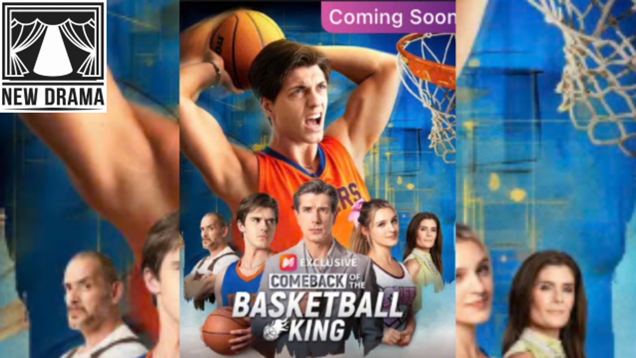 Comeback Of The Basketball King My Husband's Way Back To Glory 2026 🍏❤️✴️🔥 0602 1003 1Ni00