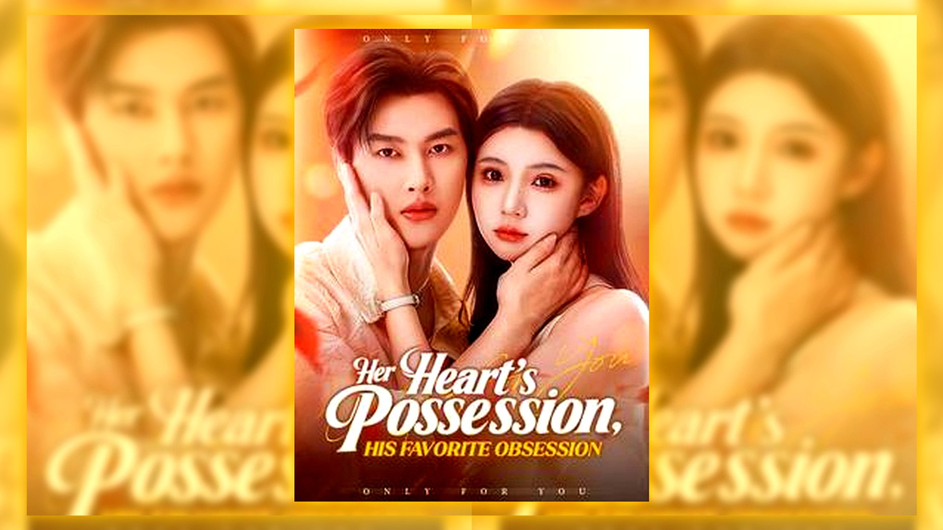 ⁣Her Heart's Possession His Favorite Obsession Hd