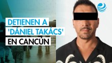 Detienen en México a 'Dániel Takács' uno de los más buscados en Europa