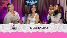 AL AIRE | EP 15. Envidia