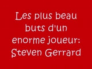 Steven Gerrard Goals