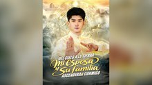 Del Cielo A La Tierra: Mi Esposa Y Su Familia AscenderáN Conmigo EspañOl