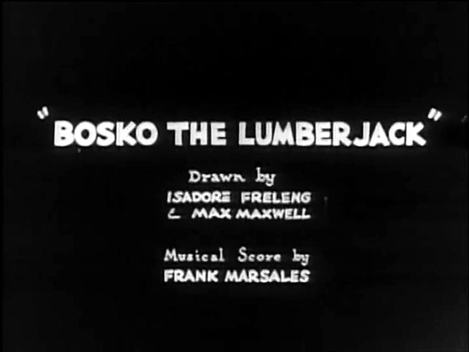 Bosko the Lumberjack (1932)