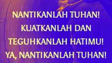 Nantikanlah Tuhan