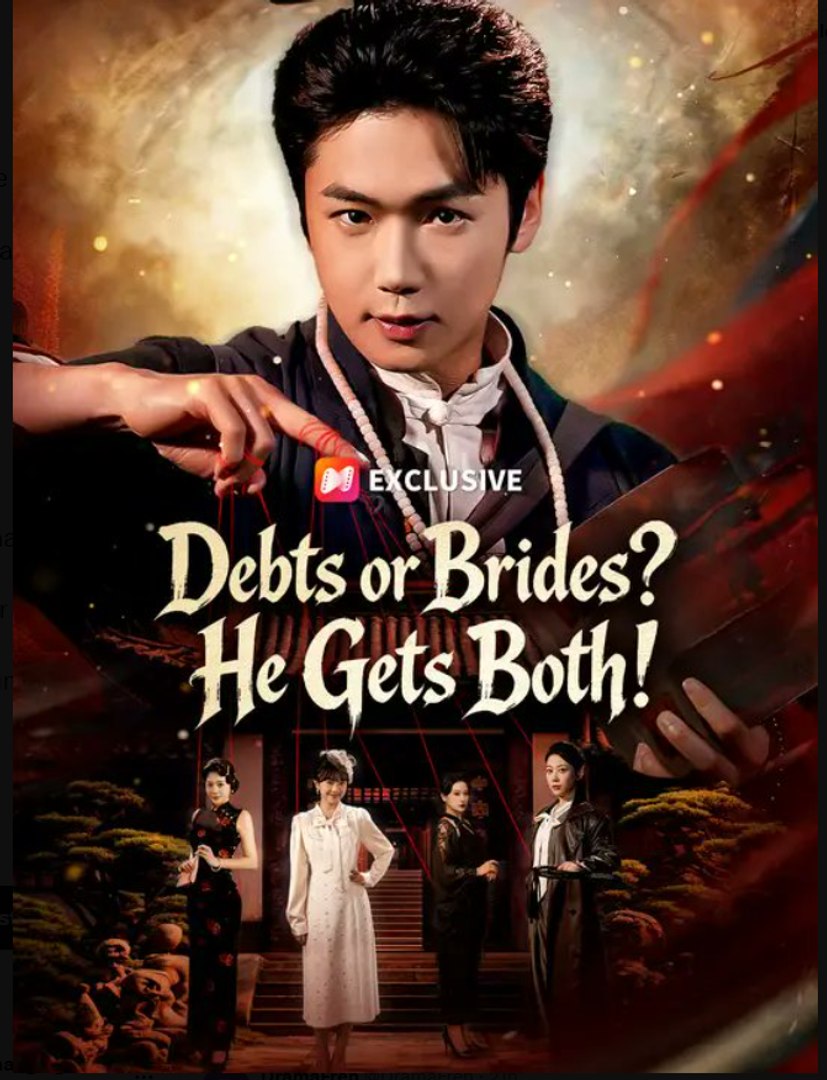 Debts or Brides He Gets Both- Full Drama Movie English Sub