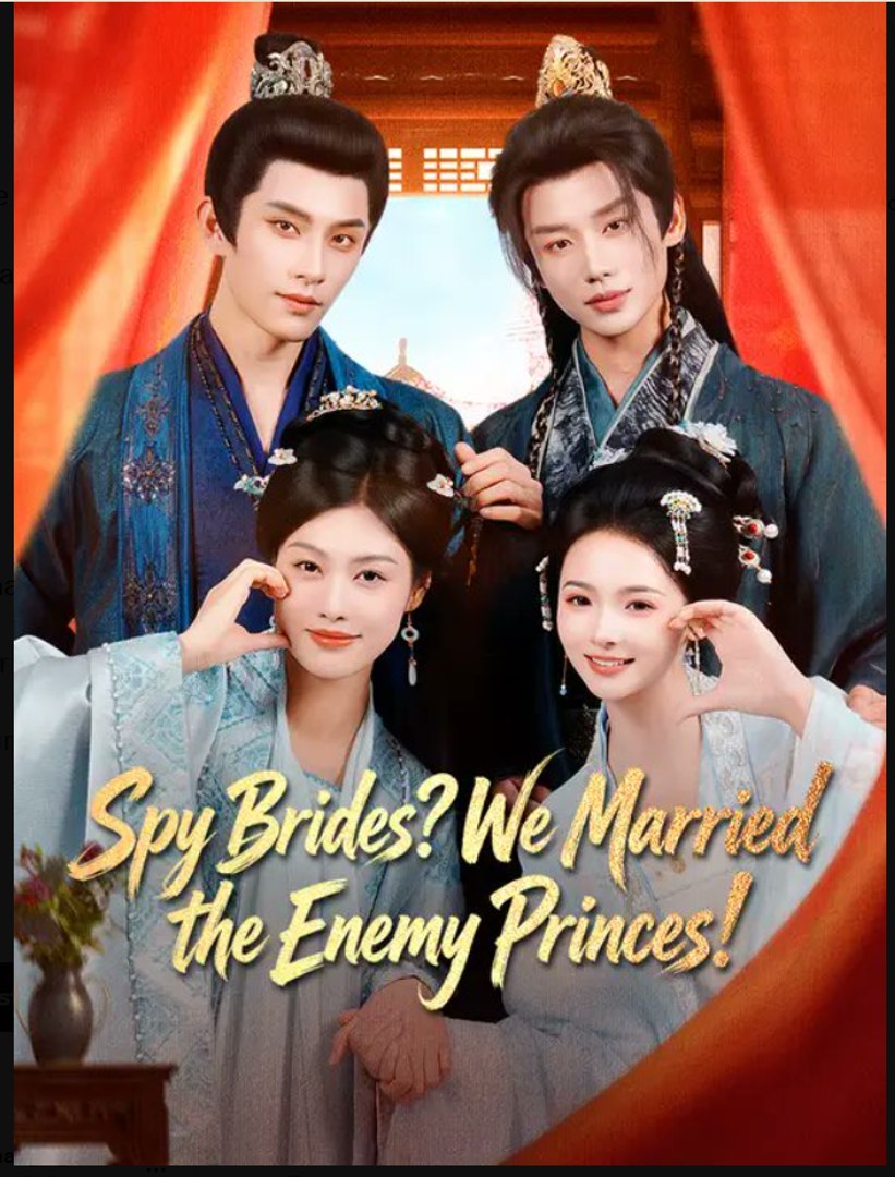 ⁣Spy Brides We Married the Enemy Princes- Full Drama Movie English Sub