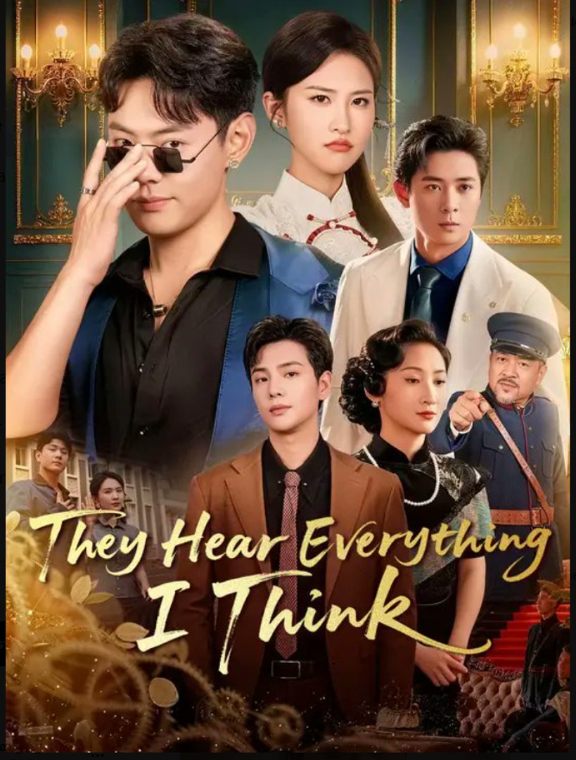 ⁣They Hear Everything I Think- Full Drama Movie English Sub