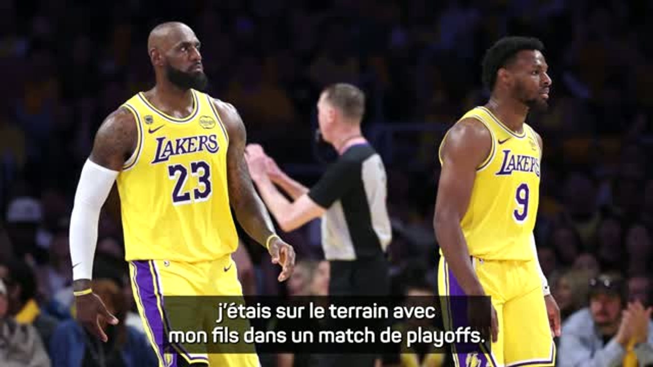 Lakers - LeBron James : "J'étais sur le terrain avec mon fils dans un match de playoffs"